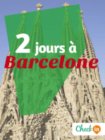 2 jours à Barcelone: Des cartes, des bons plans et les itinéraires indispensables 
