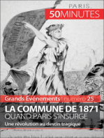 La Commune de 1871, quand Paris s'insurge: Une révolution au destin tragique