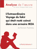 L'Extraordinaire Voyage du fakir qui était resté coincé dans une armoire IKEA de Romain Puértolas (Analyse de l'oeuvre): Comprendre la littérature avec lePetitLittéraire.fr