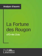 La Fortune des Rougon d'Émile Zola (Analyse approfondie): Approfondissez votre lecture des romans classiques et modernes avec Profil-Litteraire.fr