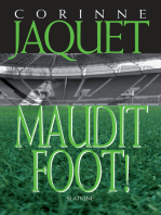 Maudit Foot: Roman policier