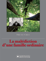 La malédiction d'une famille ordinaire