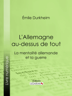 L'Allemagne au-dessus de tout: La mentalité allemande et la guerre