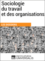 Sociologie du travail et des organisations: Les Dossiers d'Universalis