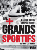 Les 100 plus grands sportifs de tous les temps: De Jesse Owens à Lionel Messi