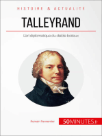 Talleyrand: L'art diplomatique du diable boiteux