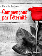 Commençons par l'éternité