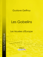 Les Gobelins: Les Musées d'Europe