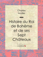 Histoire du Roi de Bohême et de ses Sept Châteaux