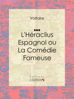 L'Héraclius Espagnol ou La Comédie Fameuse: Traduit par Voltaire