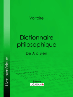 Dictionnaire philosophique: Essais satiriques sur la religion, la morale et la raison à l’âge des Lumières – Pour lecteurs de philosophie critique et libre pensée