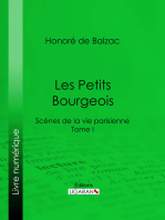 Les Petits bourgeois: Scènes de la vie parisienne – Tome I