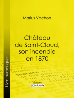 Château de Saint-Cloud, son incendie en 1870: Inventaire des oeuvres d'art détruites ou sauvées