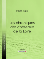 Les chroniques des châteaux de la Loire