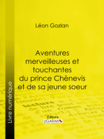 Aventures merveilleuses et touchantes du prince Chènevis et de sa jeune soeur