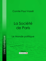 La Société de Paris: Le Monde politique