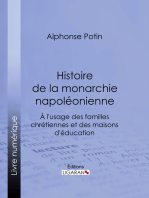 Histoire de la monarchie napoléonienne: À l'usage des familles chrétiennes et des maisons d'éducation