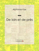 De loin et de près: Classique de la littérature française