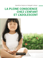 La pleine conscience chez l'enfant et l'adolescent: Programmes d’initiation et d'entraînement