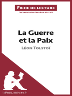 La Guerre et la Paix de Léon Tolstoï (Fiche de lecture): Analyse complète et résumé détaillé de l'oeuvre