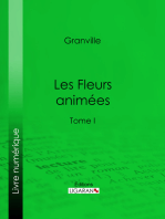 Les Fleurs animées: Tome I