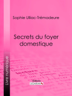 Secrets du foyer domestique