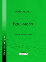 Paul Morin: Drame en trois actes