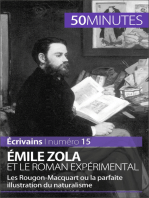 Émile Zola et le roman expérimental: Les Rougon-Macquart ou la parfaite illustration du naturalisme