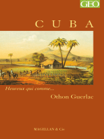 Cuba: Heureux qui comme… Othon Guerlac