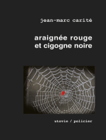 Araignée rouge et cigogne noire: Un polar détonant !