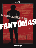 L'Encyclopédie de Fantômas: Etudes sur un classique (Nouvelle édition)