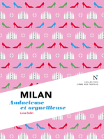 Milan : Audacieuse et orgueilleuse: L'Âme des Peuples