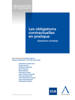 Les obligations contractuelles en pratique: Questions choisies (Belgique)