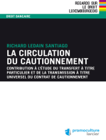 La circulation du cautionnement: Contribution à l’étude du transfert à titre particulier et de la transmission à titre universel du contrat de cautionnement