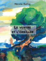 Le ventre et l'oreiller: Récit de vie