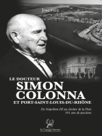 Le docteur Simon Colonna et Port-Saint-Louis-du-Rhône: Un roman biographique