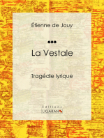 La Vestale: Tragédie lyrique