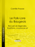 Le Folk-Lore du Baugeois: Recueil de légendes, traditions, croyances et superstitions populaires