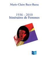 Itinéraires de femmes: 1936 - 2010