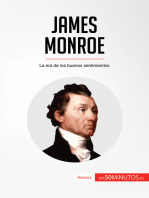 James Monroe: La era de los buenos sentimientos