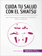 Cuida tu salud con el shiatsu: Las claves para recuperar el equilibrio físico y mental