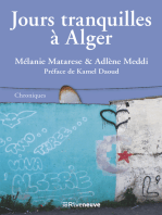 Jours tranquilles à Alger: Chroniques du Maghreb