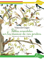 Petites anecdotes sur les oiseaux de nos jardins: Tout savoir sur les différentes espèces