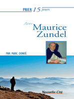 Prier 15 jours avec Maurice Zundel: Un livre pratique et accessible