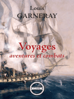 Voyages, aventures et combats: Mémoires