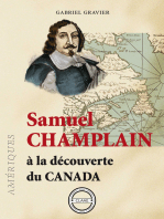 Samuel Champlain: À la découverte du Canada