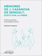 Mémoires de J. Casanova de Seingalt, écrits par lui-même: Tome premier - deuxième partie