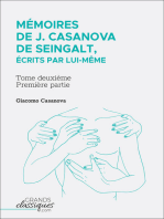 Mémoires de J. Casanova de Seingalt, écrits par lui-même: Tome deuxième - première partie