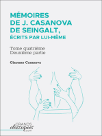 Mémoires de J. Casanova de Seingalt, écrits par lui-même: Tome quatrième - deuxième partie