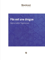 Fès est une drogue: Recueil de nouvelles